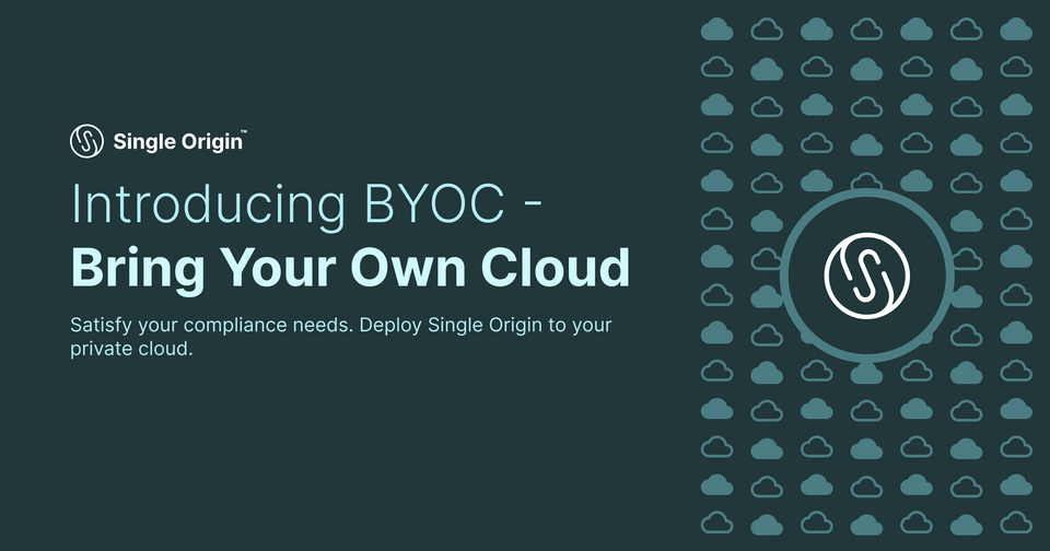 Announcing BYOC - Bring Your Own Cloud